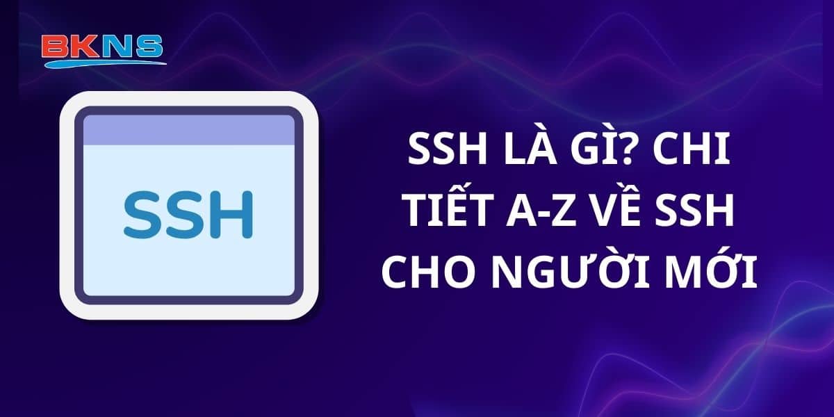 SSH là gì