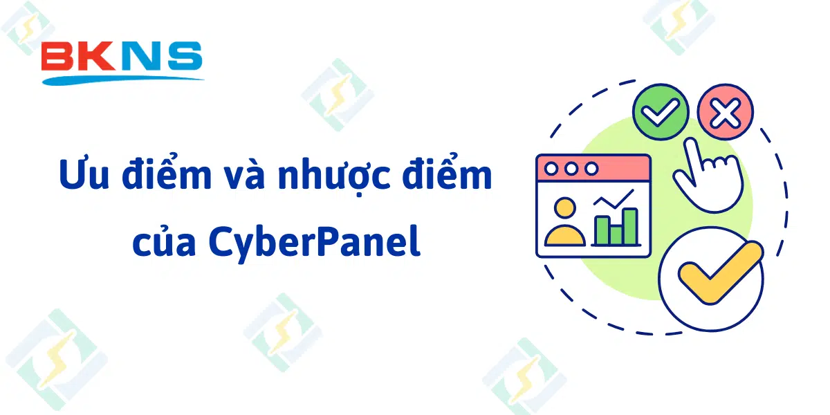 uu-diem-nhuoc-diem-cua-cyberpanel