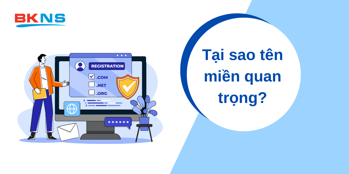 Tại sao tên miền quan trọng?