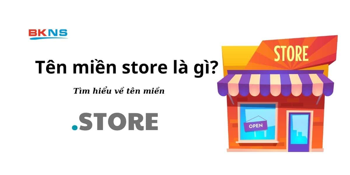 Tên miền store là gì?