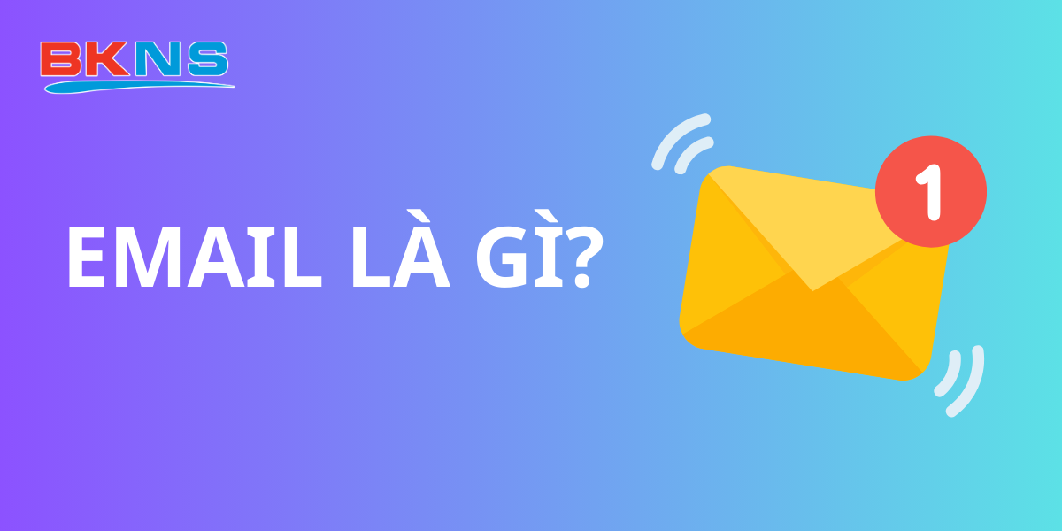 Email là gì?