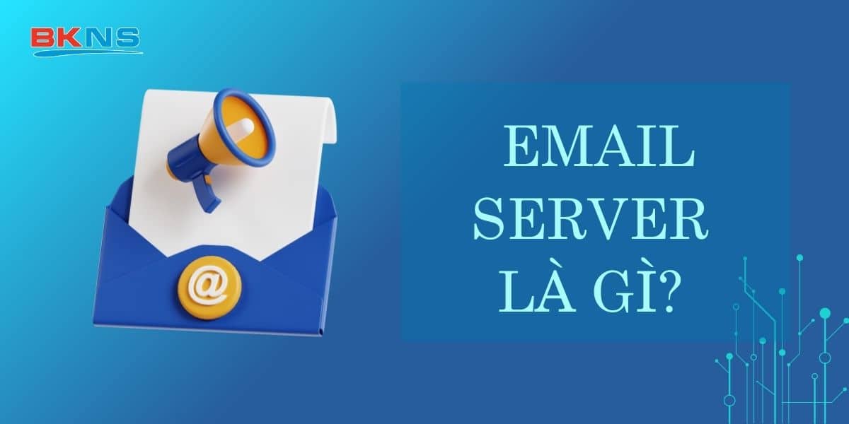 Email Server là gì