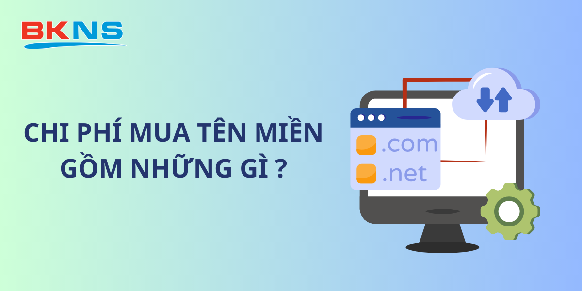 Chi phí mua tên miền gồm những gì?