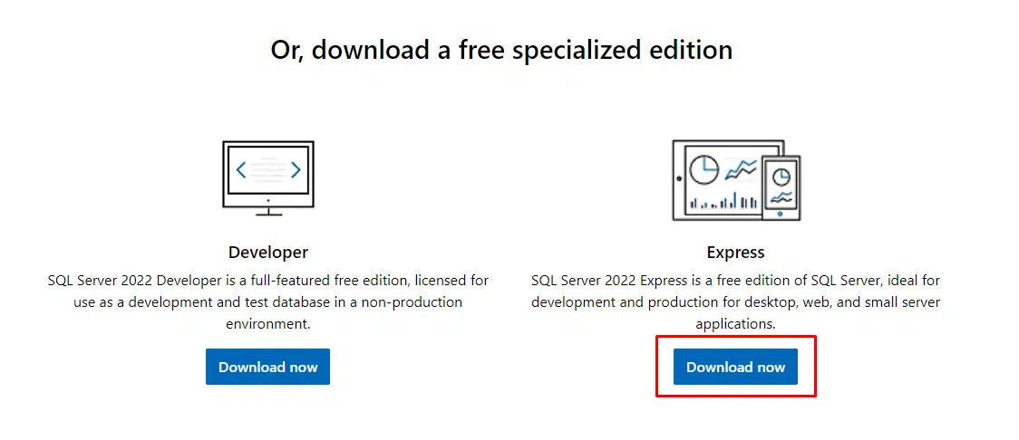 Express edition of SQL Server và chọn Download now