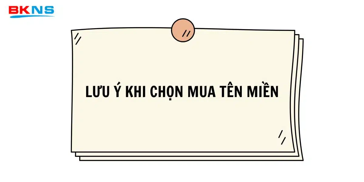 Lưu ý khi chọn mua tên miền