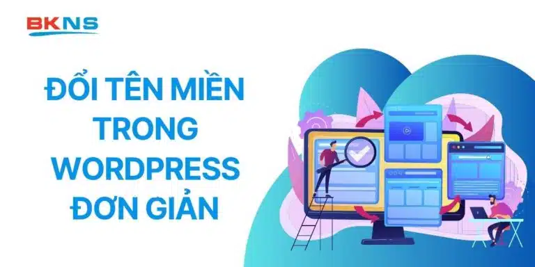 Đổi tên miền trong WordPress đơn giản