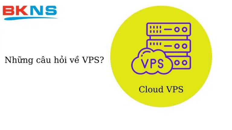 Giá thuê VPS tốt nhất và những câu hỏi cần biết trước khi thuê