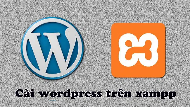 Cách cài wordpress trên XAMPP