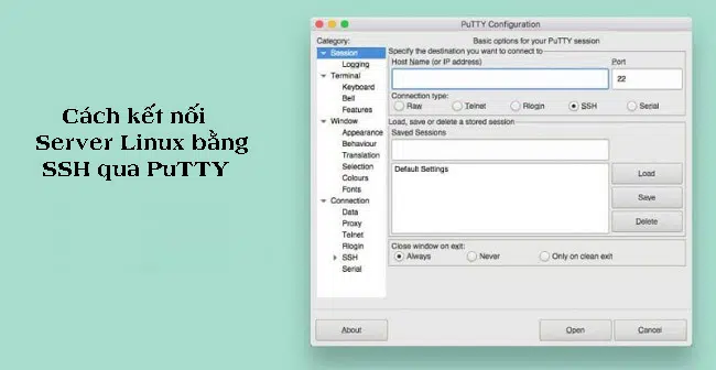 Cách kết nối Server Linux bằng SSH qua PuTTY