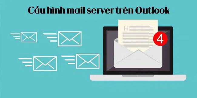 Cấu hình mail server trên Outlook