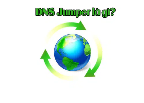 DNS Jumper là gì?