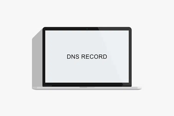 DNS record là gì? Một số khái niệm liên quan DNS record