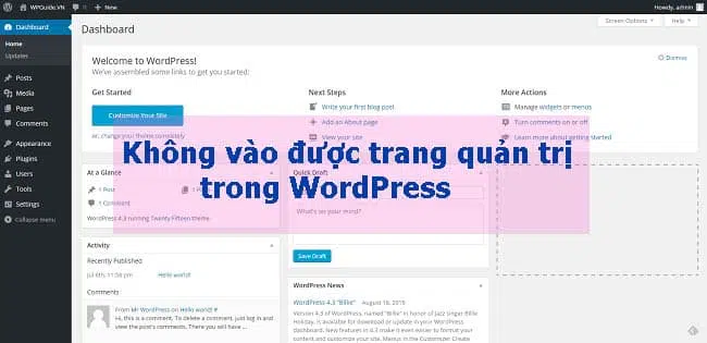 Không vào được trang quản trị WordPress phải làm thế nào?