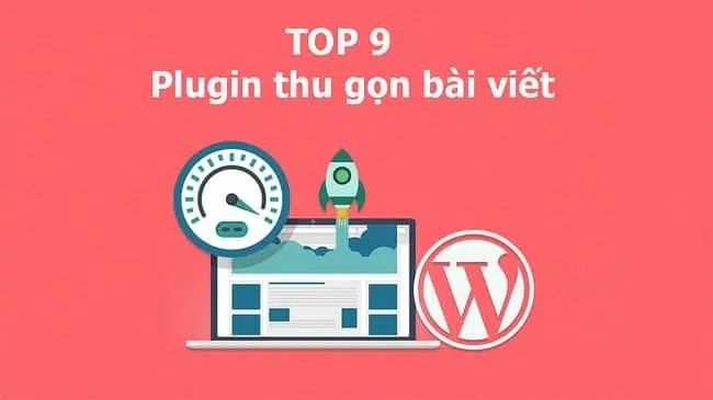 Những plugin thu gọn bài viết trong wordpress