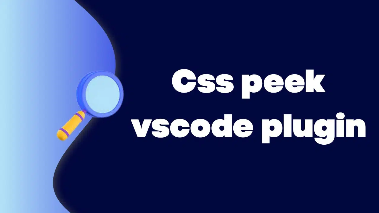  css peek extention 