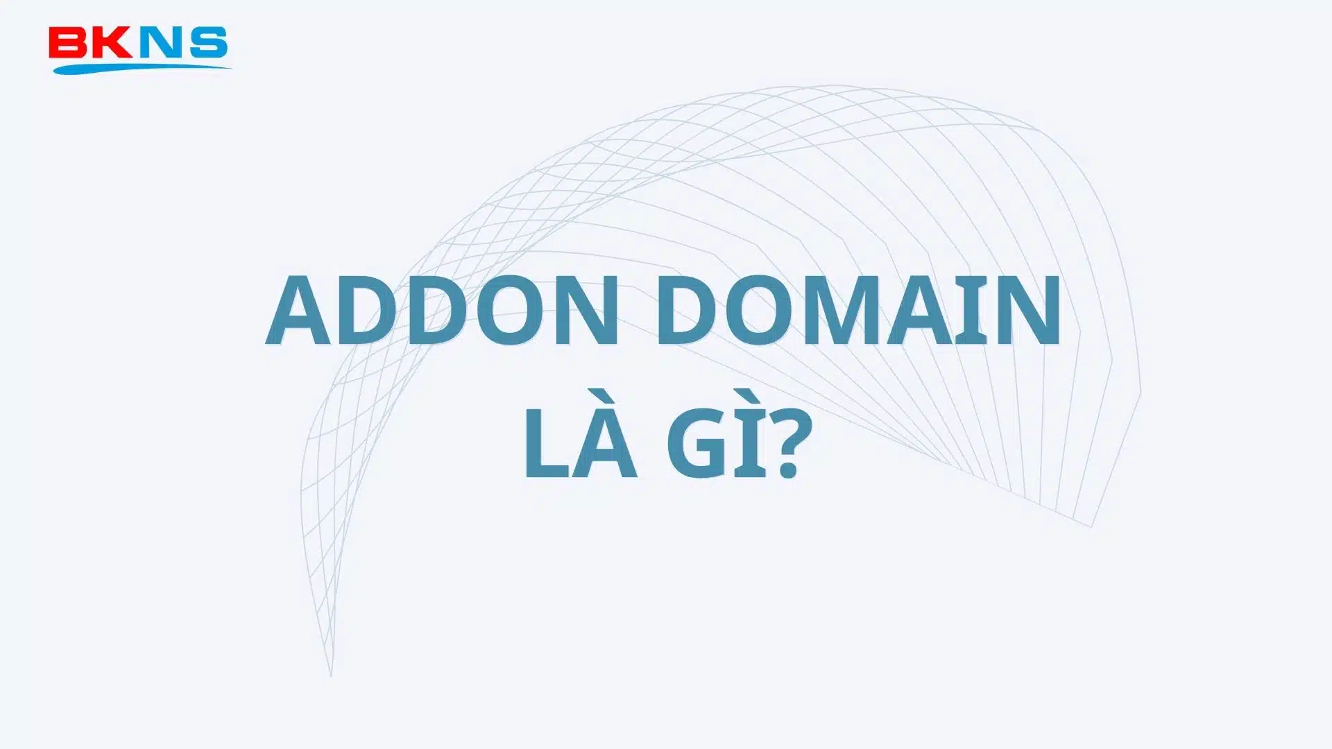 Addon Domain là gì