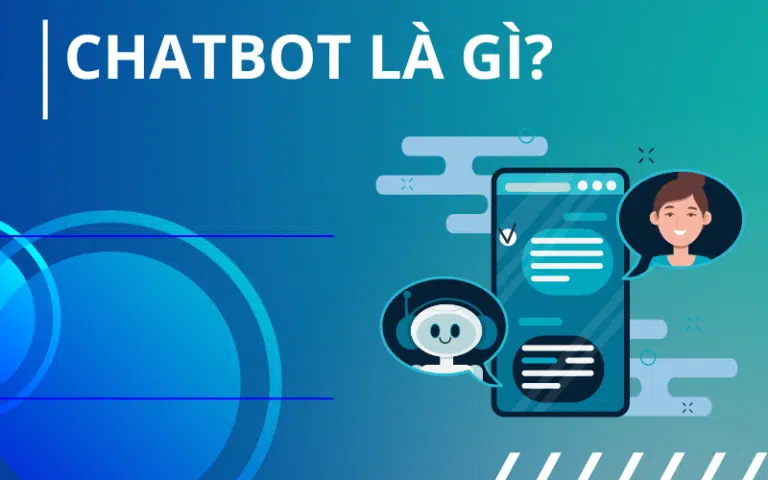 Chatbot là gì? Tại sao nói chatbot bán hàng rất cần thiết