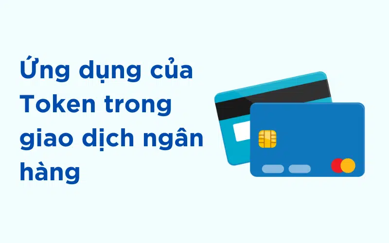 Ứng dụng của Token 