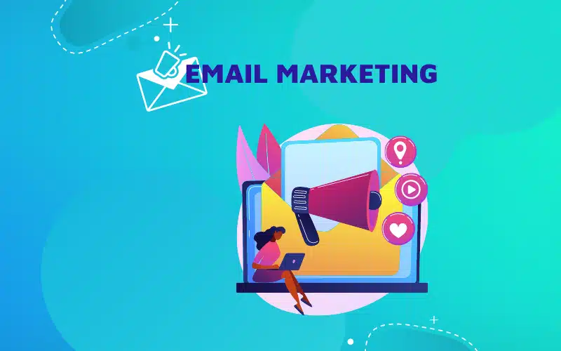 Email Marketing - biện pháp hiệu quả để up traffic website