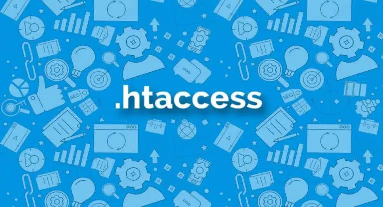 File .htaccess là gì? Hướng dẫn sử dụng file .htaccess từ A-Z