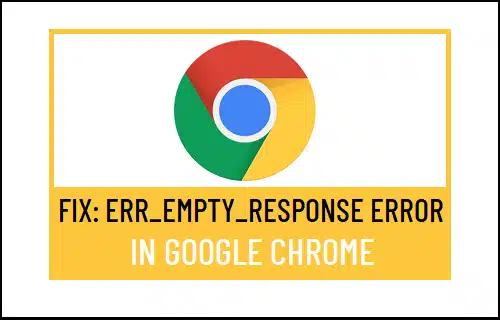 Fix lỗi err_empty_response bằng cách xóa cookie trên trình duyệt với 5 bước đơn giản