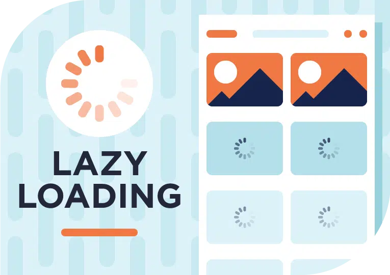 Lazy Loading góp phần tối ưu hóa trải nghiệm người dùng