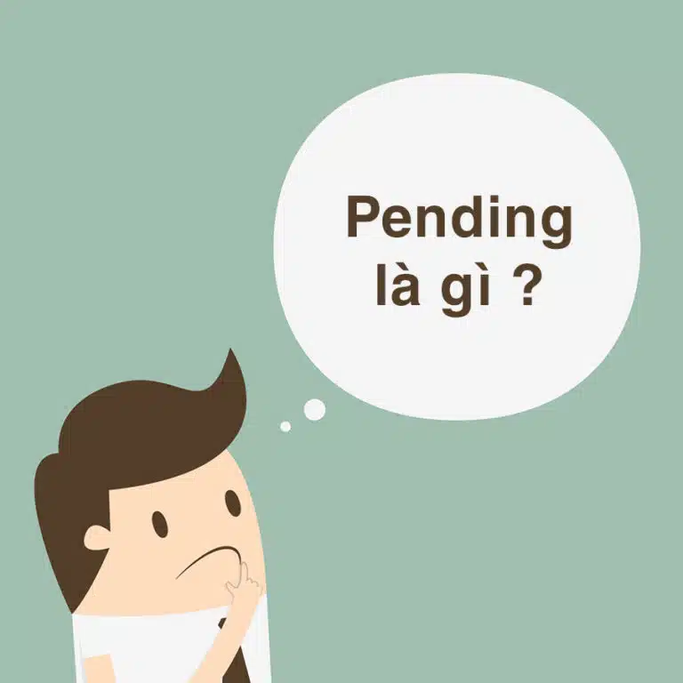 Pending là gì? Tất cả ý nghĩa của pending trong Tiếng Anh