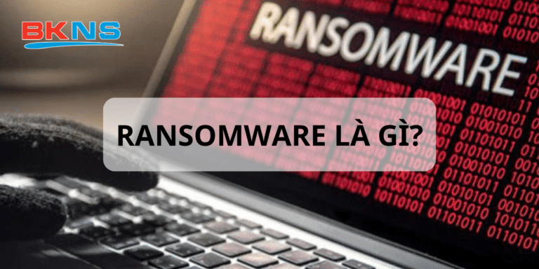 Mã độc tống tiền Ransomware là gì? Làm sao để phòng chống?