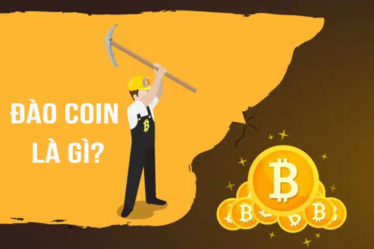 Đào Coin là gì? Những điều cần biết về đào coin