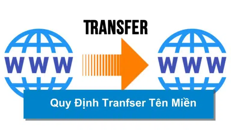 Quy Định Tranfser Tên Miền