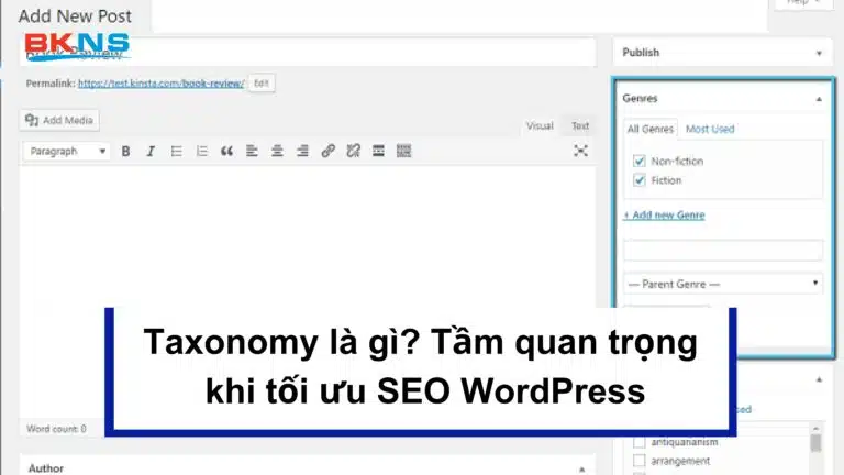 Taxonomy là gì? Tầm quan trọng của taxonomy khi tối ưu SEO WordPress