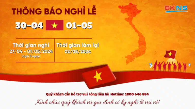 [BKNS] THÔNG BÁO LỊCH NGHỈ LỄ 30/4 & 1/5 NĂM 2024