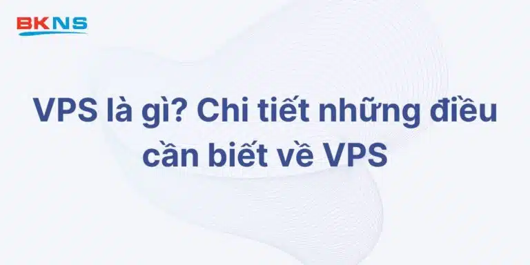 VPS là gì