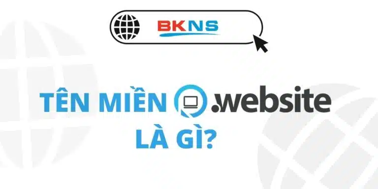 Tên Miền .WEBSITE Là Gì? Lựa Chọn Hoàn Hảo Cho Website Của Bạn