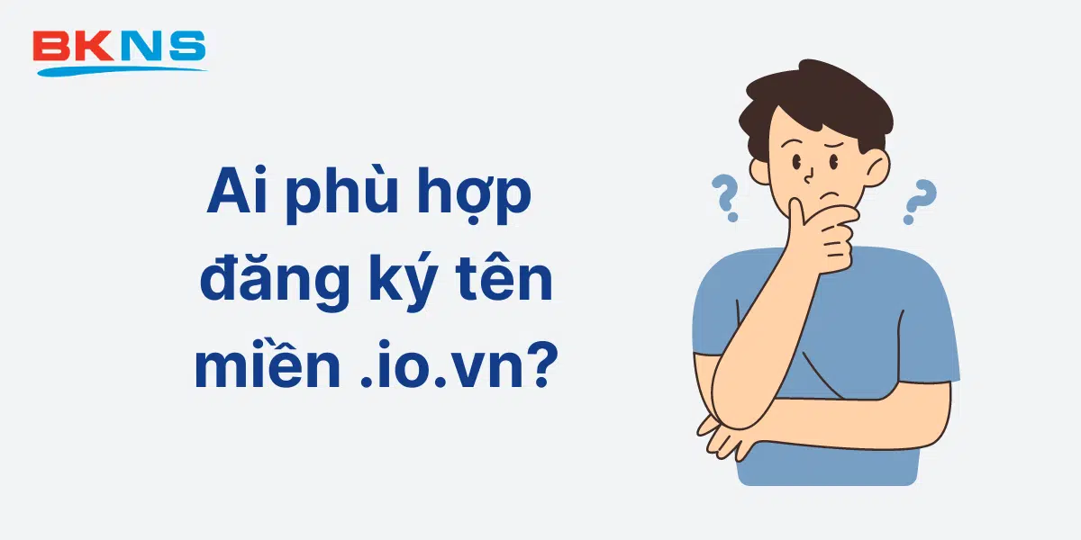 ai-phu-hop-dang-ky-ten-mien-io-vn