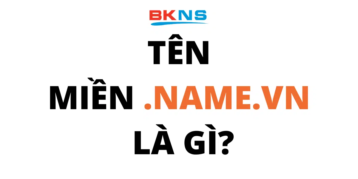 ten-mien-name-vn-la-gi