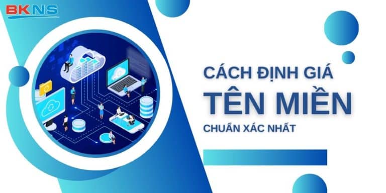 Cách định giá tên miền chuẩn xác