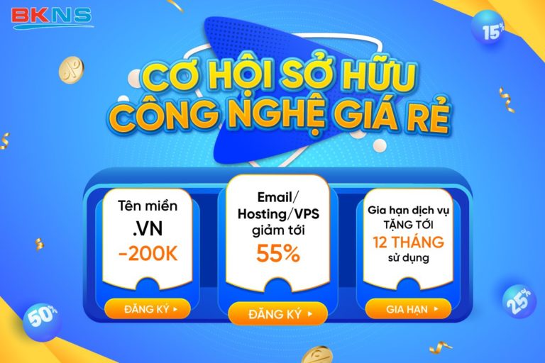 BKNS Đồng Hành Cùng Chuyển Đổi Số Quốc Gia – Cơ Hội Sở Hữu Công Nghệ Cao Giá Rẻ