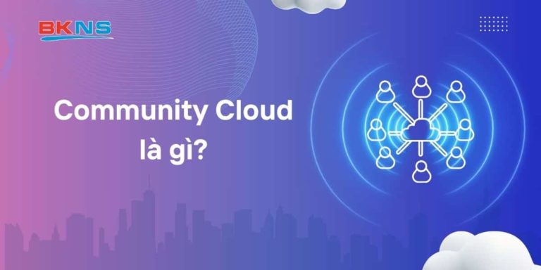 Community Cloud là gì?